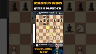 Magnus Magic queenblunder 🤯🤔🌟 shorts [upl. by Attennod750]