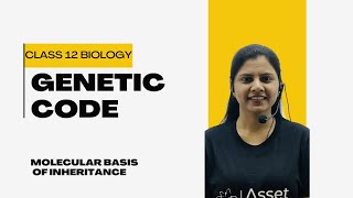 Genetic Code  Molecular Basis of Inheritance  Class 12 Biology  NCERT  NEET [upl. by Odrareve]