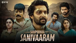 Saripodhaa Sanivaaram Full Movie Hindi Dubbed  Nani New Movie  S J S  Latest Movie  Explain [upl. by Thelma]