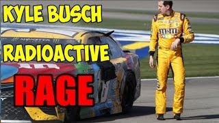 Best of Kyle Busch RAGE  NASCAR 2017 Radioactive [upl. by Nylesoy]