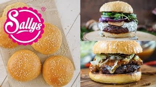 Geniale amp einfache Burger Buns  Burger Brötchen  Sallys Welt [upl. by Gigi]