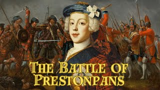 The Battle of Prestonpans [upl. by Mcclelland]