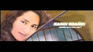 Karin Brañes  Ven en pos de mi [upl. by Teddy]