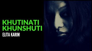 Khutinati Khunshuti  Elita Karim  Bangla New Song  2016 [upl. by Hollinger248]