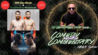 FULL FIGHTCrawford vs MadrimovUFC Abu DhabiLiveComedy Commentery wbigzo9905 [upl. by Bridgette]