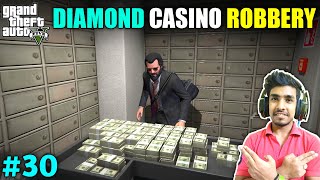 THE DIAMOND CASINO ROBBERY FOR MY FRIEND  GTA V GAMEPLAY 30 [upl. by Naleag]