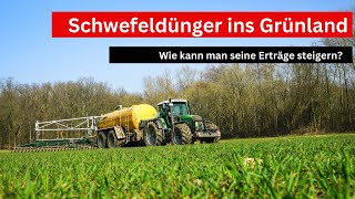 Wie man mit Schwefeldünger im Grünland hohe Erträge erzielt [upl. by Feucht438]