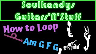 How to Loop Am G F G Chord Progression [upl. by Babs923]