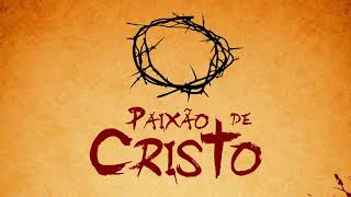 Paixão de Cristo Infantil [upl. by Cutcheon]