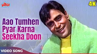 Aao Tumhen Pyar Karna Seekha Doon 4K  Mohammed Rafi Songs  Rajendra Kumar  Shatranj 1969 Songs [upl. by Rosane]