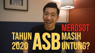 ASB merosot masih berbaloi Patutkah melabur dengan ASB financing pada tahun 2020 [upl. by Carolann]