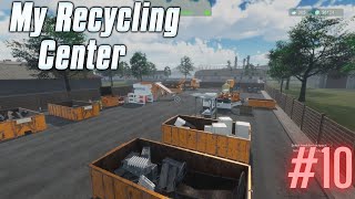 Toutes les vidanges sont débloquées  My Recycling Center EP 10 [upl. by Harias872]