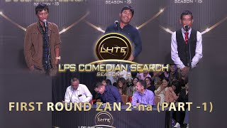 First Round Zan 2na  Part 1  Comedian Search 2023 [upl. by Lars]