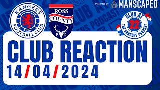 Ross County 32 Rangers  Club Reaction [upl. by Sucirdor]