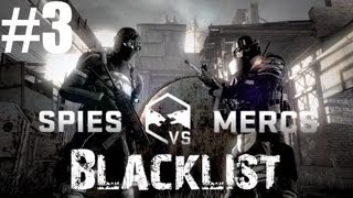 Splinter Cell Blacklist  Multiplayer  Spies VS Mercs  Blacklist Match 3  CenterStrain01 [upl. by Dahcir]