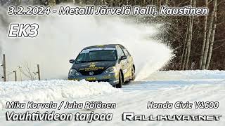 322024  Metalli Järvelä Ralli Kaustinen  EK3 [upl. by Algy]