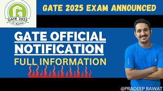 GATE 2025 OFFICIAL NOTIIFICATION  GATE 2025 IIT ROORKEE  GATE 2024 EXAM ANNOUNCED  GATE EXAM DATE [upl. by Nyladnar]