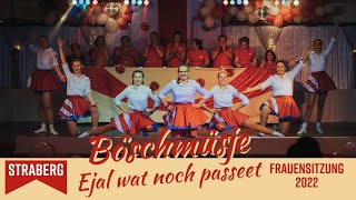 Frauensitzung 2022 03 Böschmüsje [upl. by Ecitsuj]