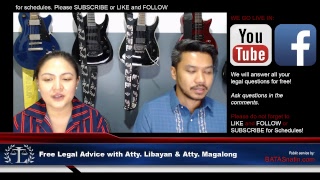 Free Legal Advice with Atty Libayan amp Atty Magalong [upl. by Ymor]