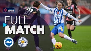 Full Match Brighton amp Hove Albion v Leicester City  Barclays WSL 202425 [upl. by Eimat]