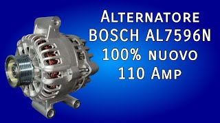 IT  Alternatore BOSCH AL7596N Premium 100 nuovo 110 Amp alternatore riparazioneauto recensione [upl. by Ebbarta]