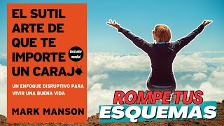 EL SUTIL ARTE DE QUE TE IMPORTE UN CARAJ por Mark Manson  AUDIOLIBRO COMPLETO  Voz Humana [upl. by Aissatsana199]