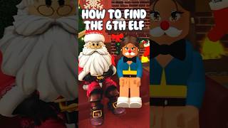 HOW TO FIND THE 6th ELF DAY 6 BLOXBURG 2023 ELF HUNT bloxburg roblox bloxburgelfhunt [upl. by Zia973]