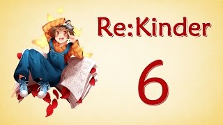 Прохождение ReKinder 6 Неугомонный лифт [upl. by Dasie]