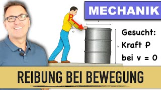 Gleitreibung  Haftreibung eines Fasses  Kippkraft  Kippmoment  Standsicherheit  Normalkraft [upl. by Dempstor]