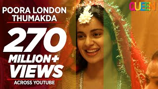 Queen London Thumakda Full Video Song  Kangana Ranaut Raj Kumar Rao [upl. by Akcirehs]