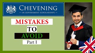 Chevening Scholarship Mistakes to Avoid amp Tips for Winning Essay Part I [upl. by Aynatahs]