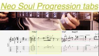 neo soul progression tabs [upl. by Eatton]