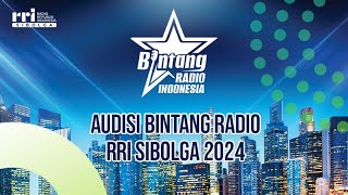 BINTANG RADIO RRI SIBOLGA 2024 [upl. by Neuberger]