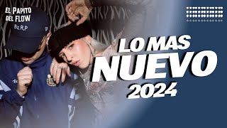 MIX TOP 2024  LO MAS NUEVO  LO MAS SONADO 🤟🏻 [upl. by Nidya]