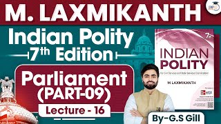 Indian Polity M Laxmikanth  Lec 16 Parliament  Part 9  For UPSC Prelims amp Mains  StudyIQ [upl. by Aner]