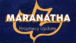 Maranatha Prophecy Update  Special Guest Wretched Watchman  72323 [upl. by Ailedamla]