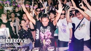 DJ Love  Boiler Room x Manila Community Radio [upl. by Ttreve33]