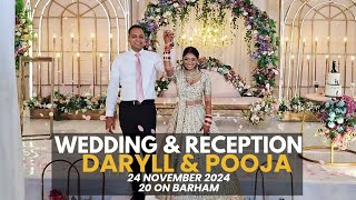 E2R Wedding amp Reception  Daryll amp Pooja  20 on Barham  24 Nov 2024 [upl. by Aicxela813]