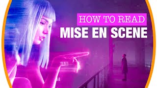 How to read mise en scéne  Visual film analysis explained [upl. by Trip]