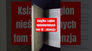 Książka Legion Nieśmiertelnych tom 16 Świat lodu  recenzja w 60 sekund shorts ksiazka [upl. by Templer]