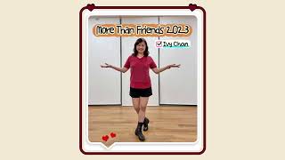 More Than friends 2023  Line Dance By Ivy Chan [upl. by Breh695]