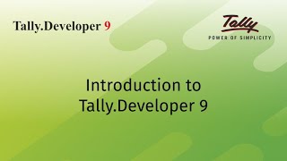 Introduction to TallyDeveloper 9 [upl. by Lirpa]