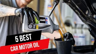 5 Best Car Motor Oil in 2024🔥 [upl. by Eartnoed822]