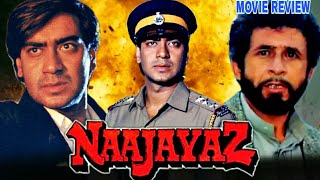 Naajayaz 1995 Hindi Action Movie Review  Naseeruddin Shah  Ajay Devgan  Juhi Chawla [upl. by Nylac]