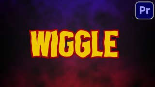 How to Make Text Wiggle Effect in Premiere Pro [upl. by Nemraciram]