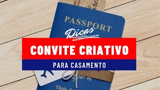 Convite Passaporte para Casamento  Dicas da Tali [upl. by Ronel]