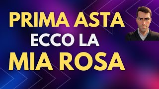 PRIMA ASTA FANTACALCIO 20242025 ECCO LA MIA ROSA [upl. by Leirvag]