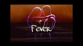 Fever  DTT [upl. by Nathalie]