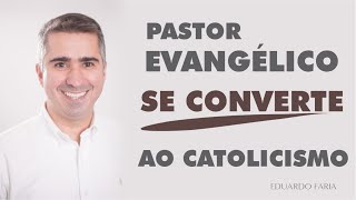 PASTOR EVANGÉLICO VIROU CATÓLICO [upl. by Nadaha460]