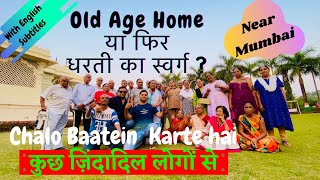 Old Age Home Near Mumbai  like a Resort for senior citizen near Vapi [upl. by Melessa]